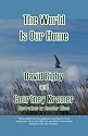 The World Is Our Home
