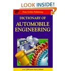 Click here to buy Dictionary of Automobile Engineering by  Rupert Livesey, Robin Sawers, and Liz Greasby.