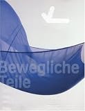 Moving Parts: Forms Of The Kinetic (German Edition)
