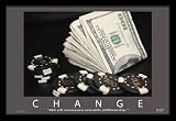 Change (Poker & Money) Motivational Poster Print - 24 X 36