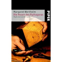 Die Hosen des Pythagoras: Physik, Gott und die Frauen