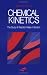 Book Chemical Kinetics: The Study of Reaction Rates in Solution