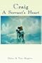 Craig: A Servant's Heart