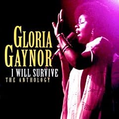 I Will Survive: The Anthology
