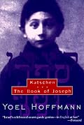 Katschen & the Book of Joseph: & The Book of Joseph (New Directions Paperbook)