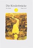 Die Kinderbr&uuml;cke - Max Bolliger