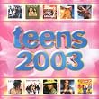 Teens 2003