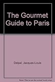 Gourmet guide to Paris