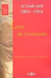 Revue Dalloz  / Le Livre du centenaire : Code civil, 1804-1904