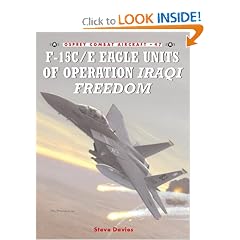 F-15C/E Eagle Units of Operation Iraqi Freedom (Combat Aircraft)