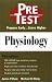Physiology: PreTest Self-Assessment and Review