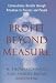 Profit Before Measure: Extraordinary Results Through Attention to Process and People