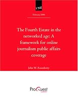 The Fourth Estate in the networked age: A framework for online journalism public affairs coverage