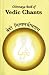 Book Vedic Chants (Compilation of the most Sacred Vedic Mantras with English transliteration)