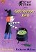 Titchy-Witch and the Get-better Spell