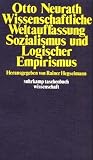 Wissenschaftliche Weltauffassung, Sozialismus und Logischer Empirismus