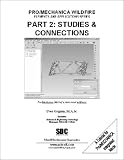 Pro/MECHANICA Wildfire, Elements & Applications Series, Part 2: Studies & Connections (Pt.2)