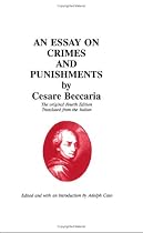 An Essay on Crimes and Punishments