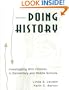 Doing History: Investigating With Children in Elementary and Middle Schools