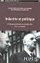 Industrie et politique en Europe occidentale et aux Etats-Unis (XIXe et XXe si�cles)