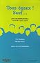 Tous �gaux ! Sauf... : Les discriminations : un �tat des lieux