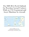 The 2009-2014 World Outlook for Precision Turned Products Made on CNC Equipment and Screw Machines for Aircraft