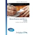 Micro-finance and Micro-credit: Lending to the poor pays off