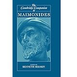 the cambridge companion to maimonides cambridge companions to philosophy