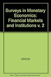 Surveys in monetary economics
