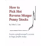 How to Pick Hot Reverse Merger Penny Stocks