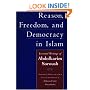 Reason, Freedom, and Democracy in Islam: Essential Writings of Abdolkarim Soroush
