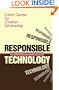 Responsible Technology: A Christian Perspective