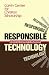Responsible Technology: A Christian Perspective