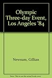 Olympic three-day event, Los Angeles '84