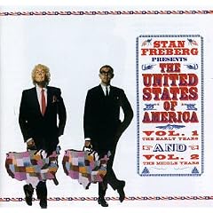 Stan Freberg Presents The United States Of America, Vol. 1, The Early Years, And Vol. 2, The Middle Years