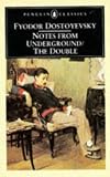 Notes from Underground; The Double (Penguin Classics)