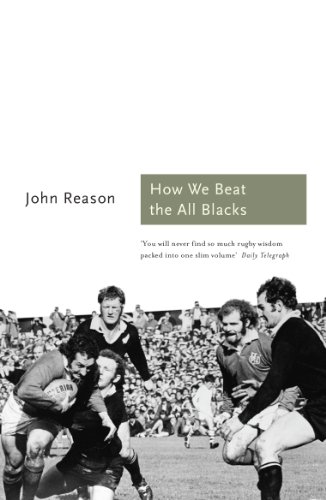 How We Beat The All Blacks: The 1971 Lions Speak (Aurum Sports Classics)