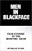 Men in Blackface: True Stories of the Minstrel Show