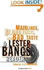 Main Lines, Blood...