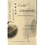 Cold Literature: Selected Works by Gao Xingjian (Bilingual Series on Modern Chinese Literature)