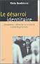 Le D�sarroi identitaire : Jeunesse, islamit� et arabit� contemporaines