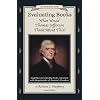 Evaluating Books: What Would Thomas Jefferson Think About This?    Guidelines for Selecting Books Consistent With the Principles of America's Founders (An Uncle Eric Book)