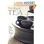 The Way of Tea: The Sublime Art of Oriental Tea Drinking