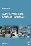 Tolley's workplace accident handbook