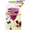 Super Smoothies: 50 Recipes for Health and Energy