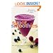 Super Smoothies: 50 Recipes for Health and Energy