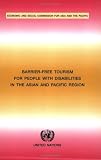 Barrier-free Tourism for People with Disabilities in the Asian and Pacific Region