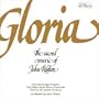 Gloria: Sacred Music of John Rutter