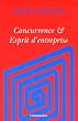 Concurrence et Esprit d'entreprise