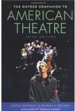 The Oxford Companion to American Theatre